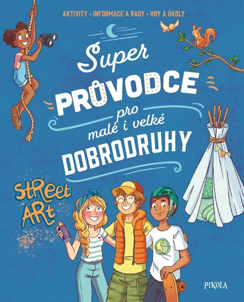 Guide d'aventure pour petits et grands explorateurs - Livre illustré