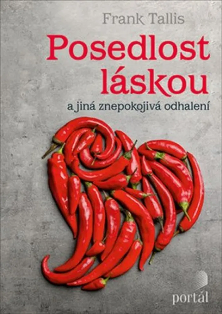 Posedlost láskou : Récits cliniques et révélations de Frank Tallis, Essai