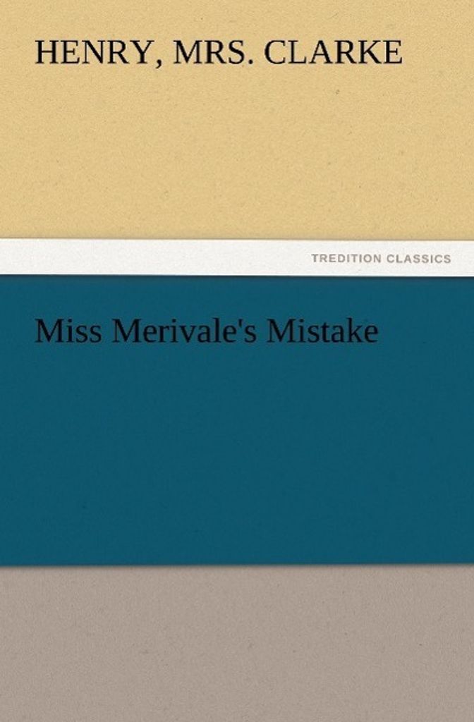 Miss Merivale's Mistake
