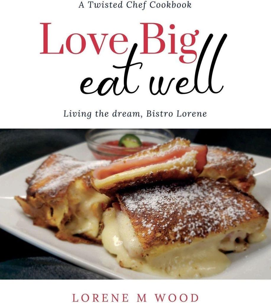 Love Big Eat Well