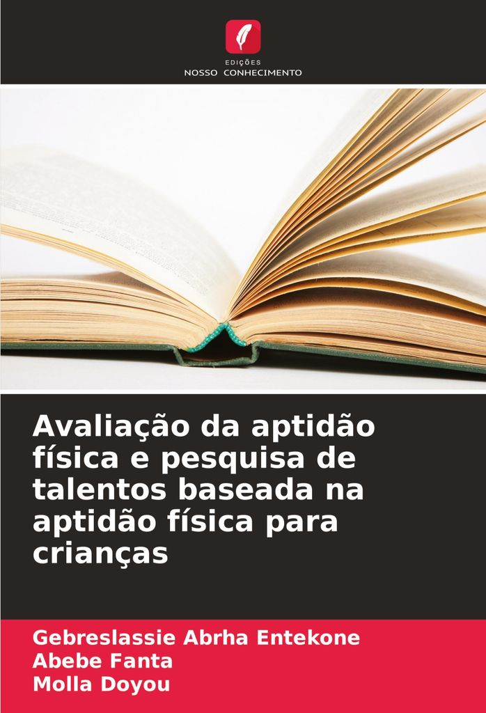 Avaliação da aptidão física e pesquisa de talentos baseada na aptidão física para crianças