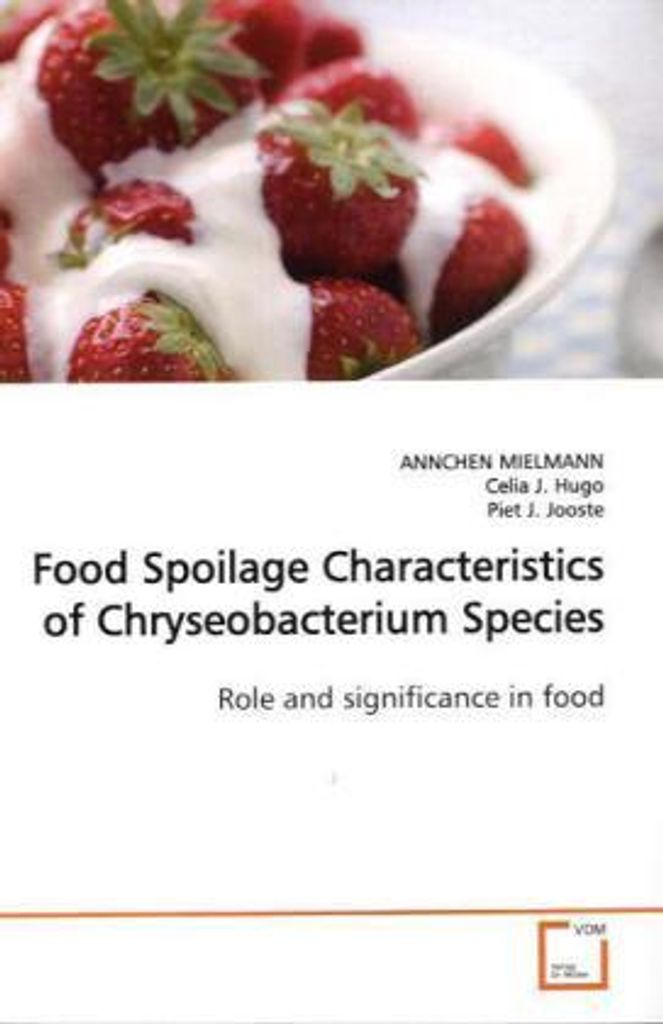 MIELMANN, A: Food Spoilage Characteristics of Chryseobacteri