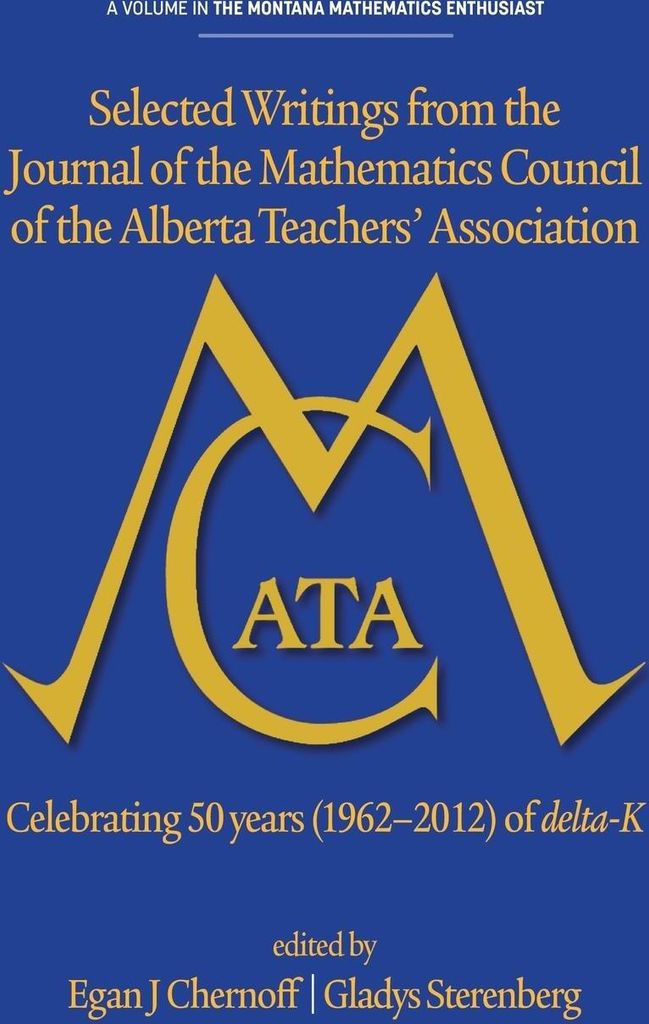 Selected Writings from the Journal of the Mathematics Council of the Alberta Teachers' Association