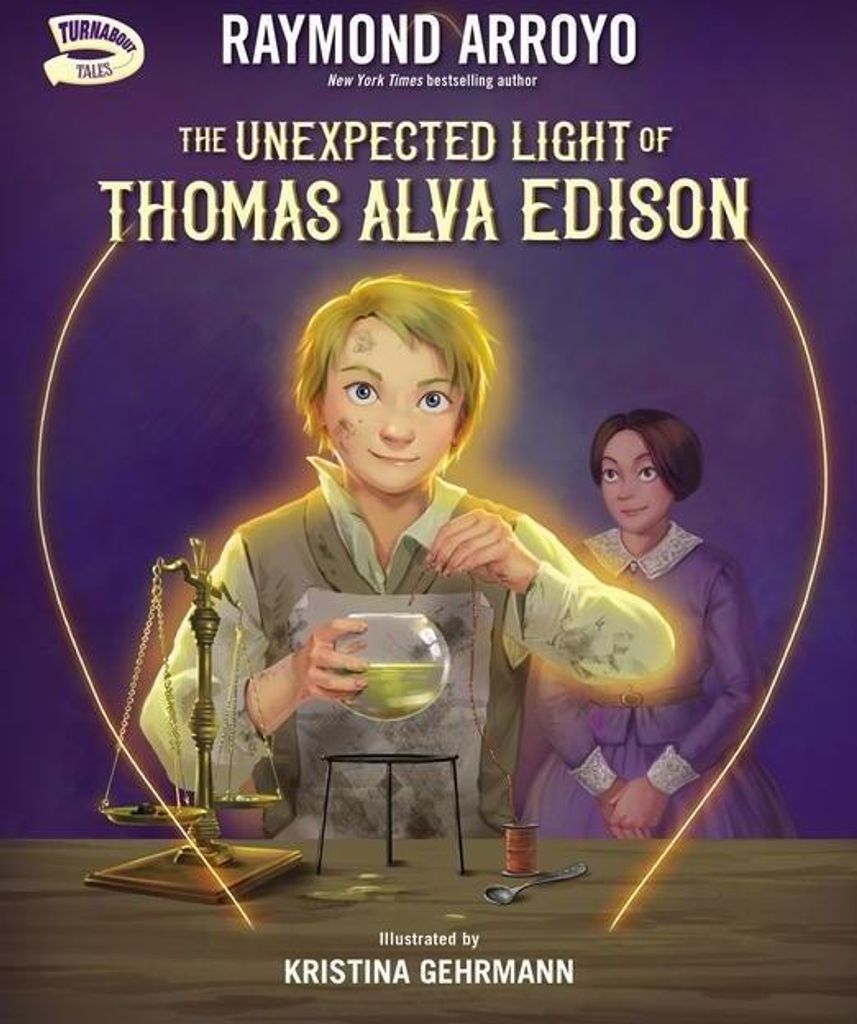 The Unexpected Light of Thomas Alva Edison