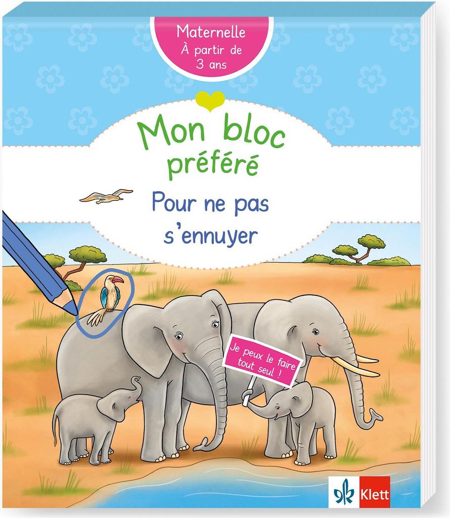 Klett Mon bloc préféré: Pour ne pas s'ennuyer