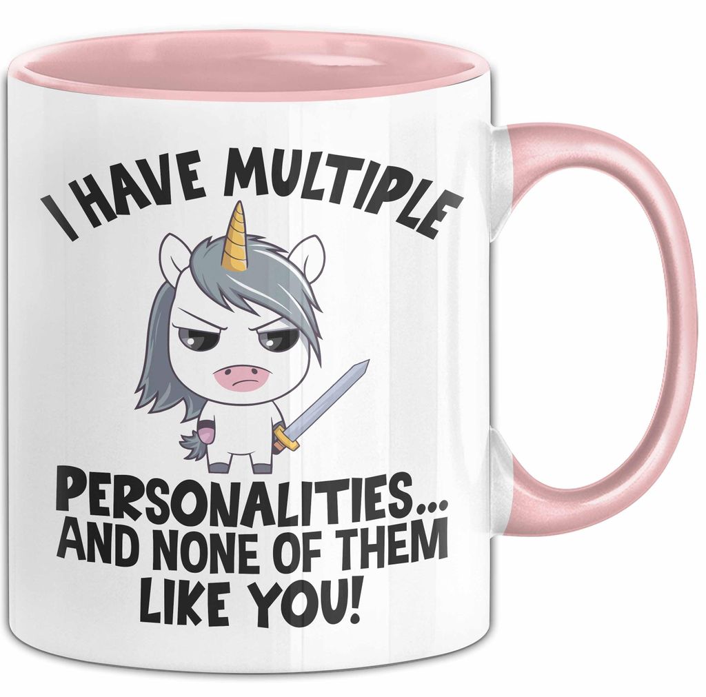 Humor Tasse Geschenk Ich Habe Mehrere Personalitäten Und Keine Mag Dich Einhorn Kaffee-Becher (Rosa)