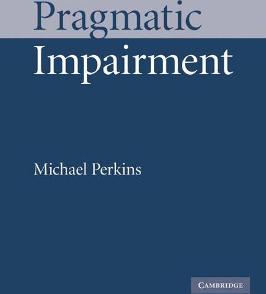 Pragmatic Impairment