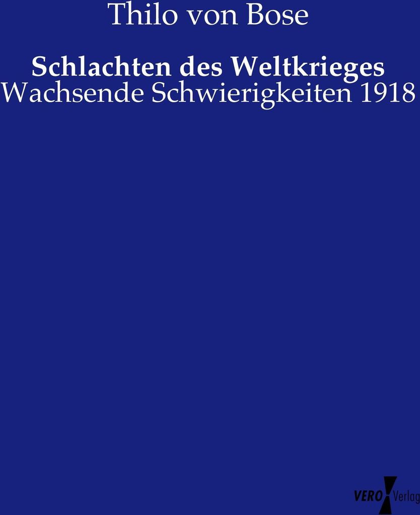 Schlachten des Weltkrieges