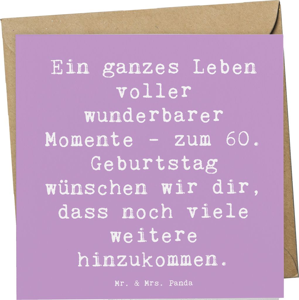 Mr. & Mrs. Panda Klappkarte Spruch 60. Geburtstag Momente - Lavendeltraum - Geschenk, Alter, faltkarte, Grußkarte, Glückwunschkarte, viele weiter...