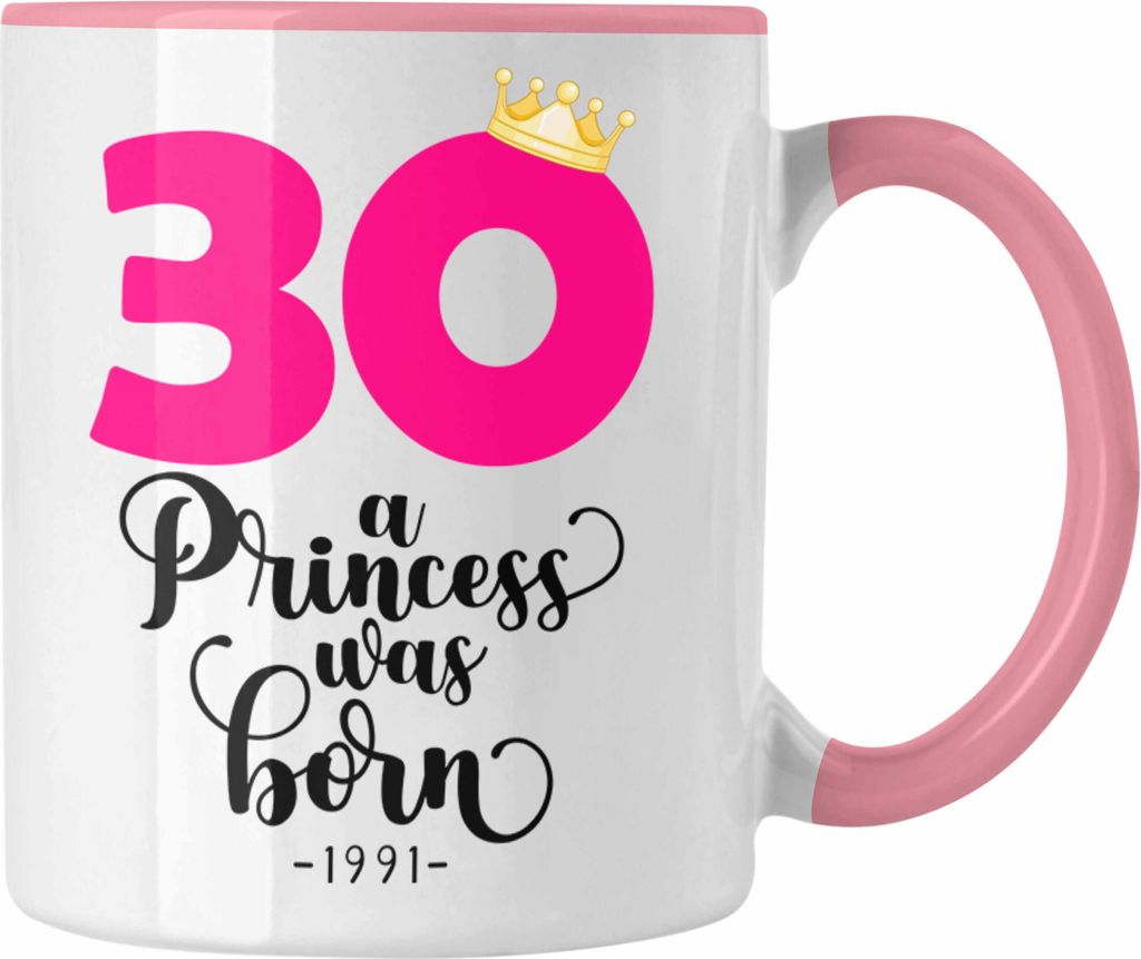 Trendation - 30. Geburtstag Tasse Frau Geschenk 30er Geschenkidee 30 Mutter Frauen Lustig Geschenke (Rosa)
