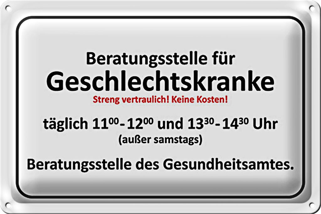 Blechschild 30x20cm Beratungsstelle für Geschlechtskranke