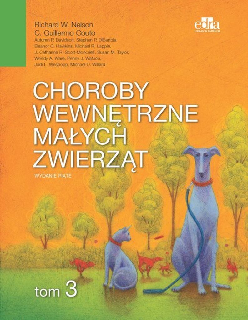Choroby wewnetrzne malych zwierzat Tom 3