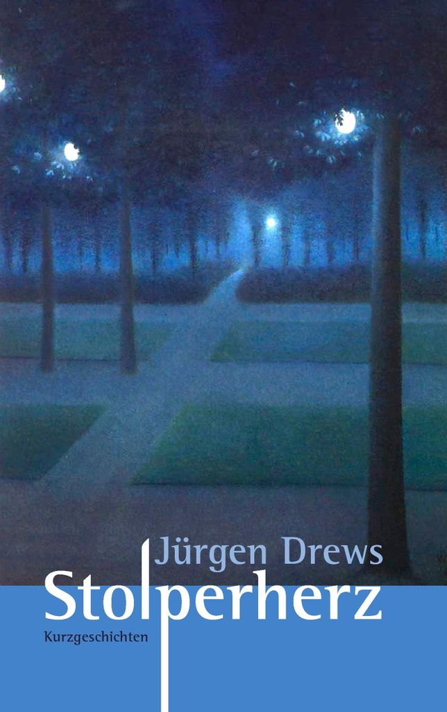 Stolperherz.by Drews, Jurgen New .