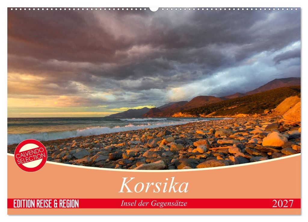Korsika - Insel der Gegensätze (Wandkalender 2027 DIN A2 quer), CALVENDO Monatskalender
