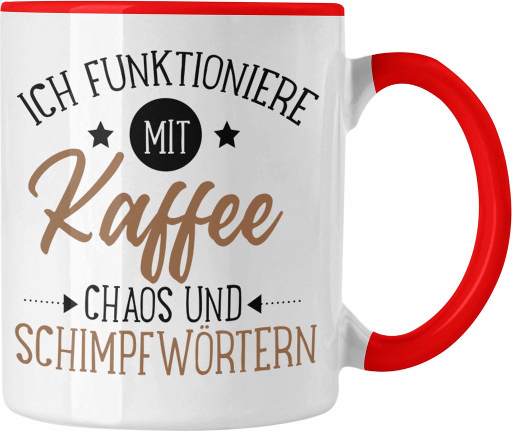 Trendation - Lustige Tassen Für Frauen Männer Sprüche Geschenk Spruch für Büro Vater Geschenk (Rot)