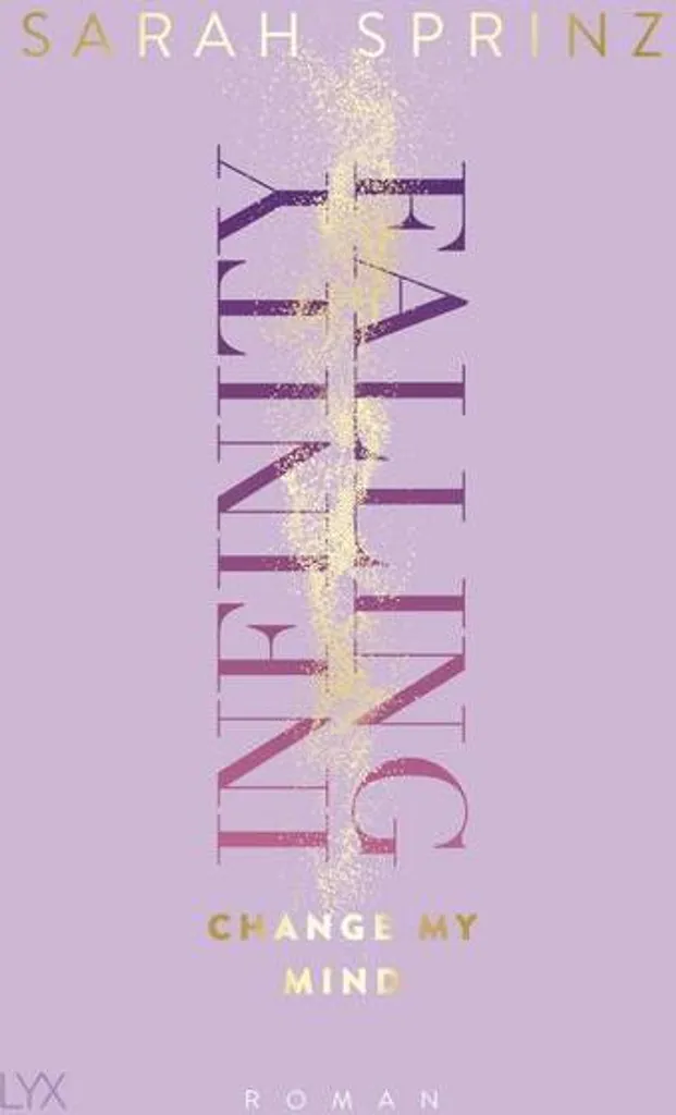Infinity Falling Change My Mind - Histoire d'Amour Intense et Émouvante