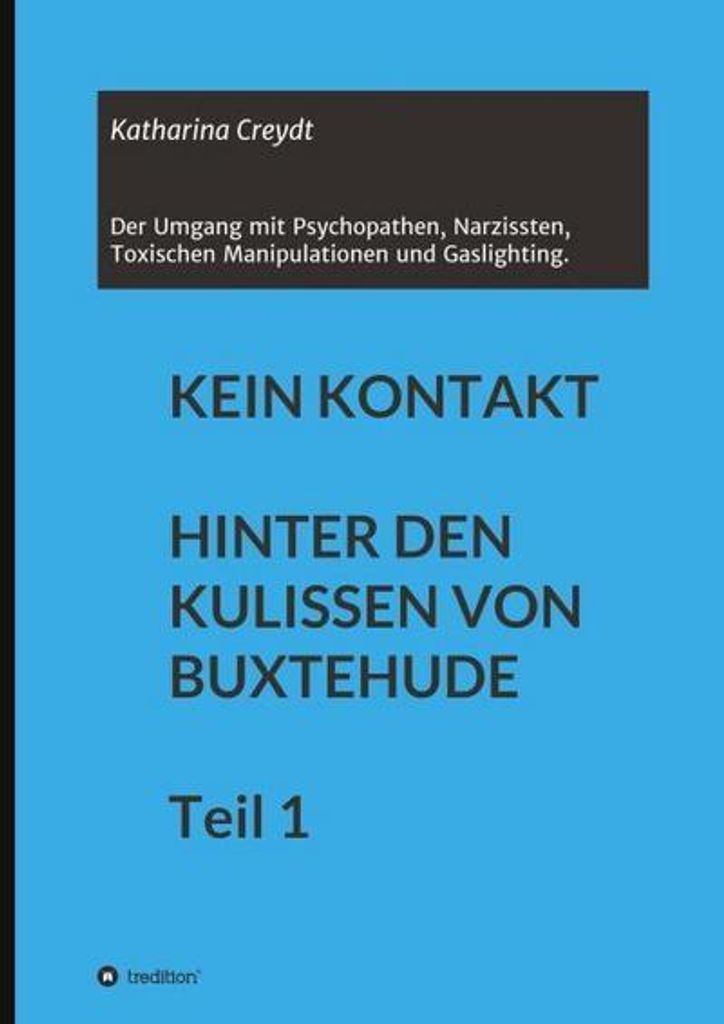 KEIN KONTAKT HINTER DEN KULISSEN VON BUXTEHUDE Teil 1