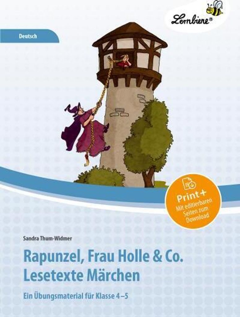 Rapunzel, Frau Holle & Co. Lesetexte Märchen