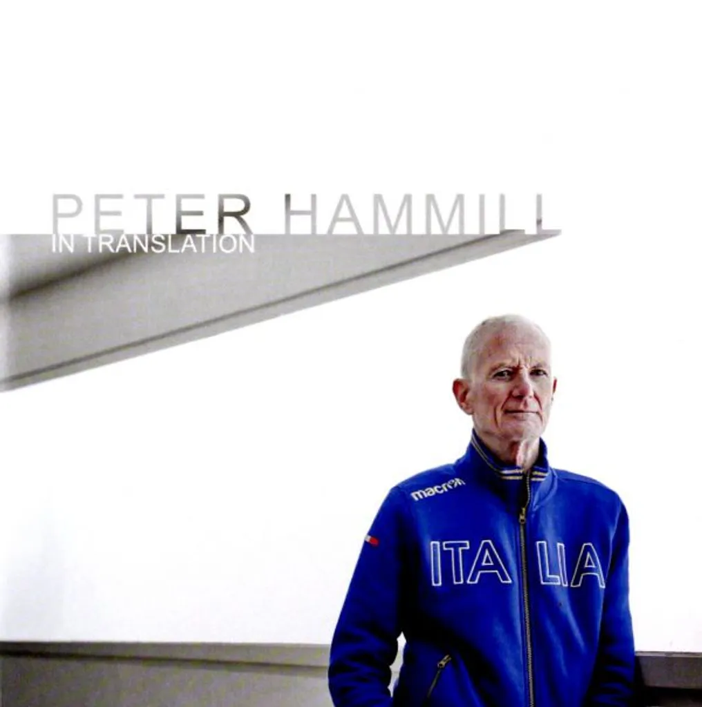 Peter Hammill En traduction : paroles expliquées et entretiens exclusifs