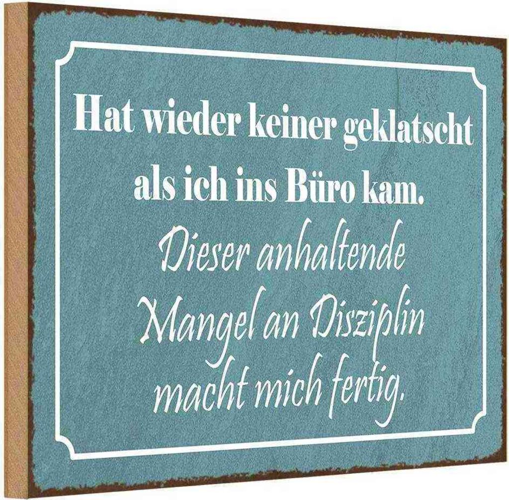 vianmo Holzschild 12x18 cm keiner geklatscht ich ins Büro Dekoration