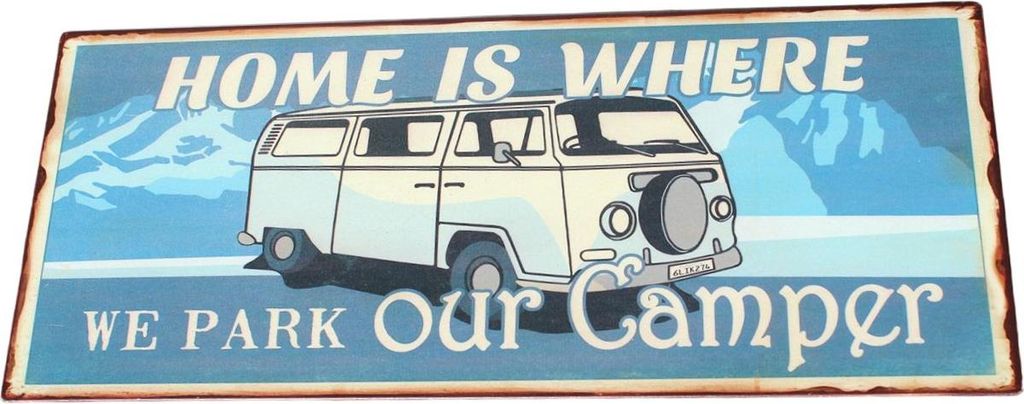 Schild Home is ... Camper