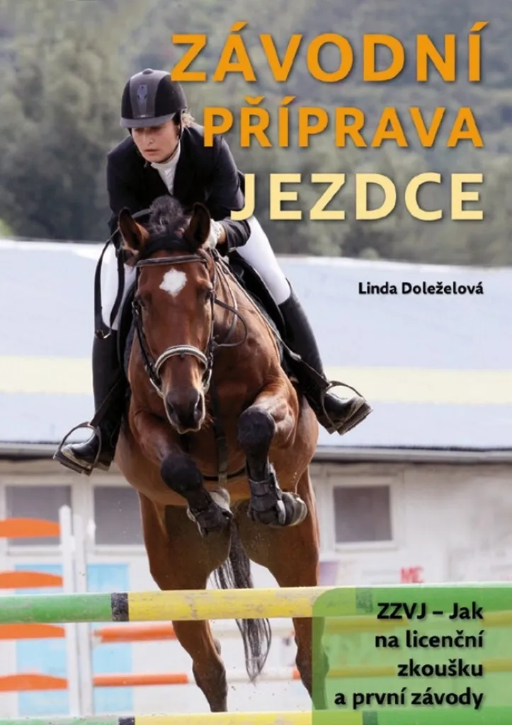 Závodní příprava jezdce par Linda Doleželová : Guide Équestre Complet