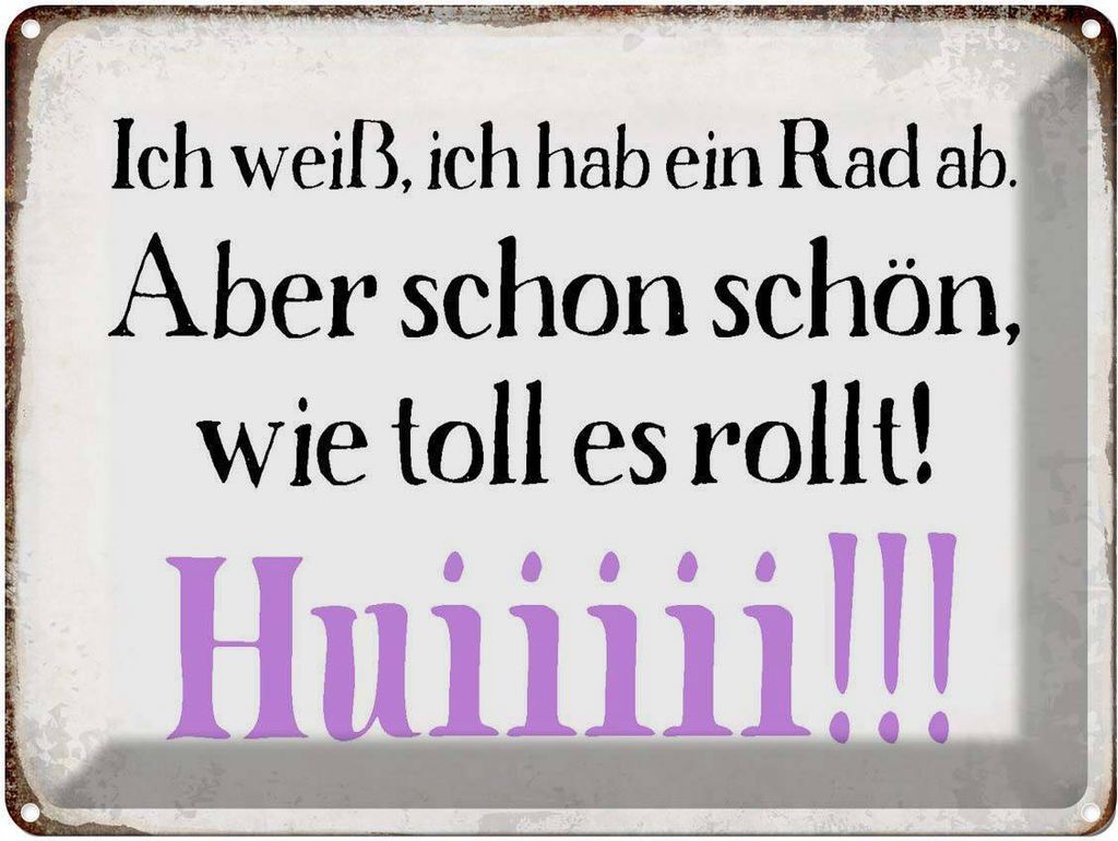 vianmo Blechschild 30x40 cm ich weiß hab ein Rad ab Huiiiii Spruch Zitat