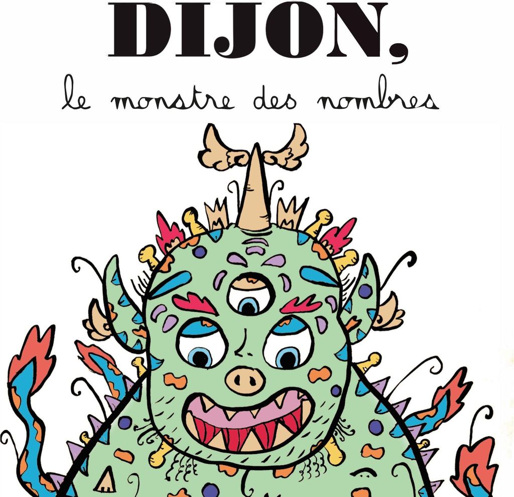 Dijon, le monstre des nombres