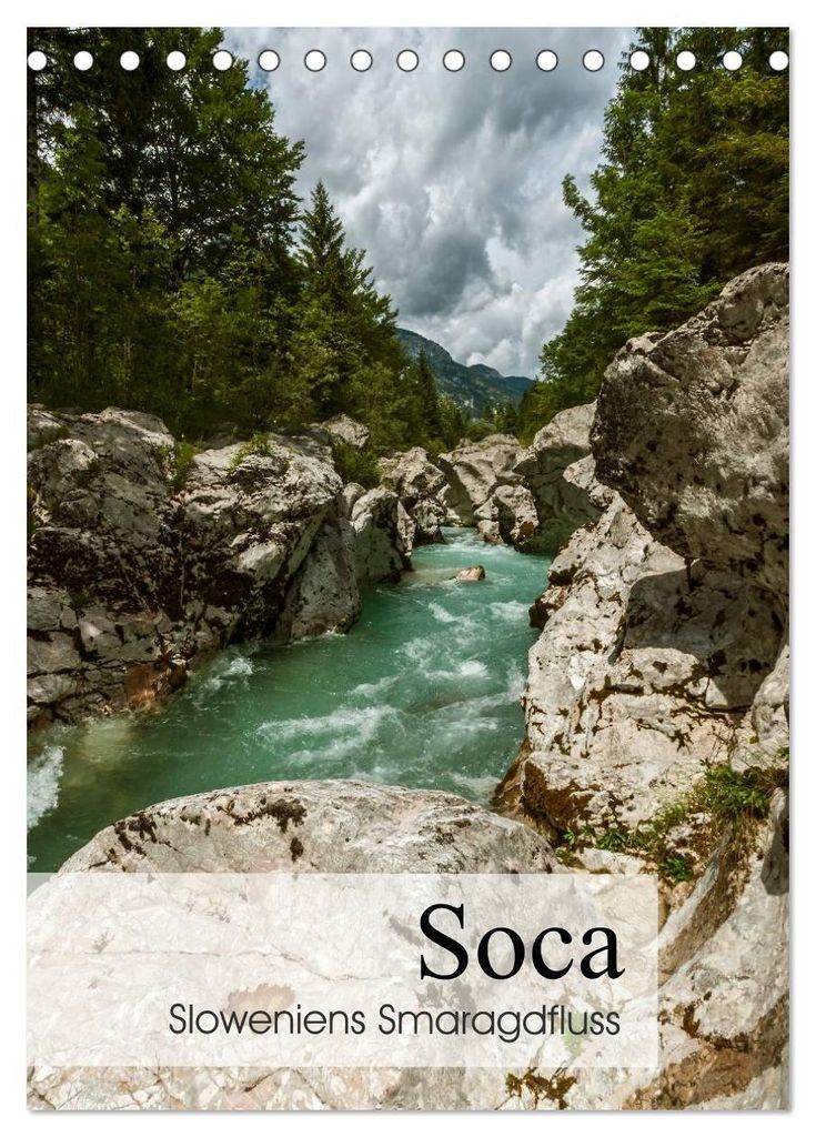 Soca - Sloweniens Smaragdfluss (Tischkalender 2027 DIN A5 hoch), CALVENDO Monatskalender