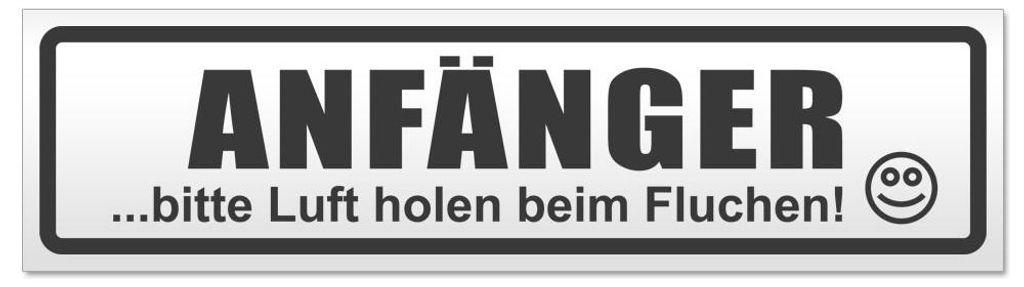 Kiwistar - Autoaufkleber - Dunkelgrau - 30 x 8 cm - Anfänger - Bitte Luft Holen - Hinweis Aufkleber Sticker für Auto, Kfz, Fahrrad, PKW, LKW