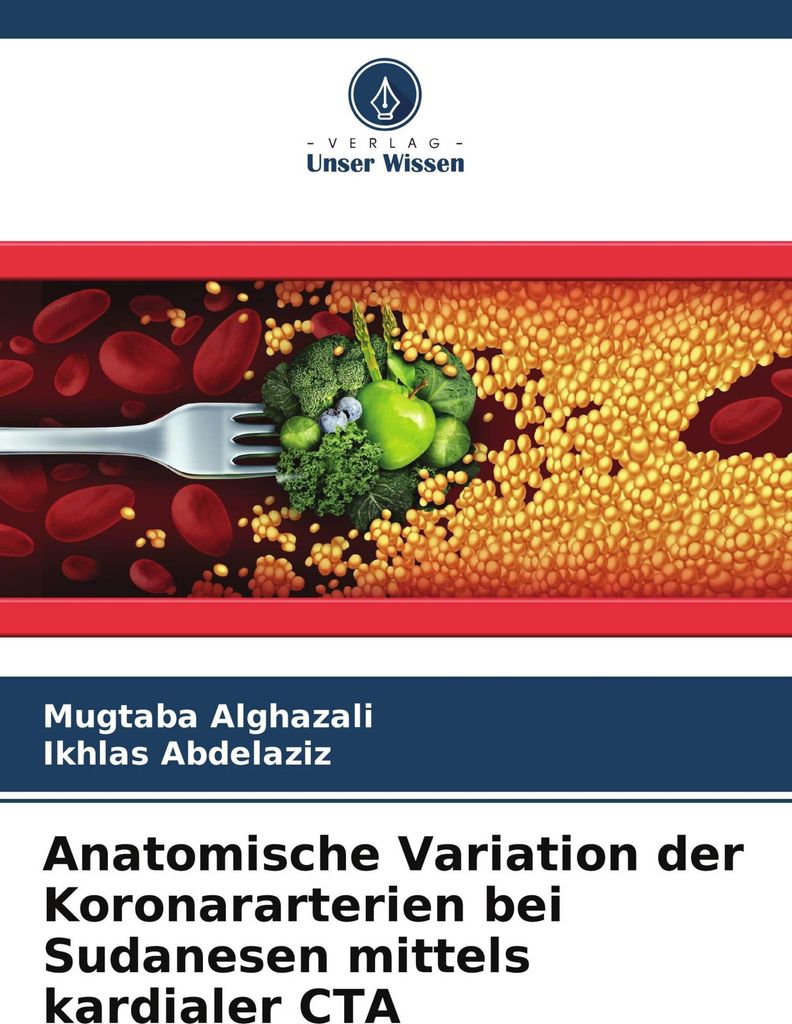 Anatomische Variation der Koronararterien bei Sudanesen mittels kardialer CTA