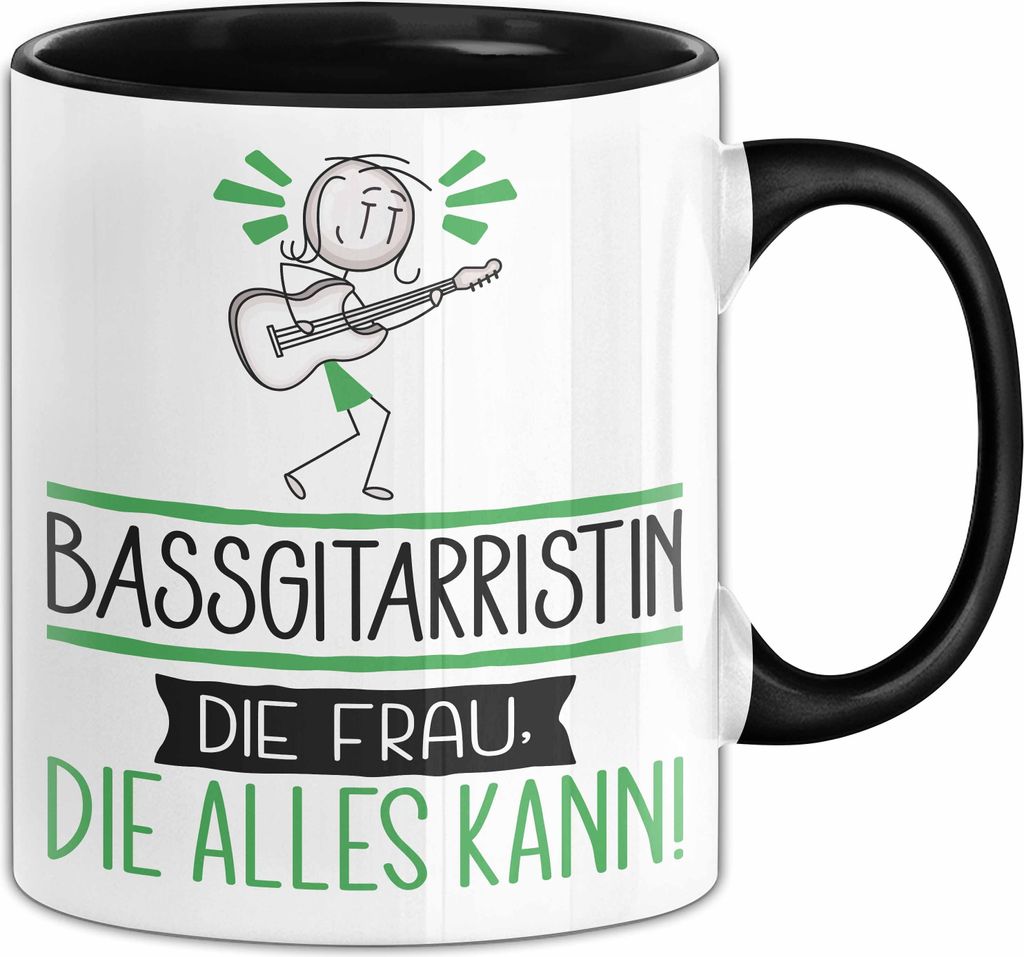 Bassgitarristin Geschenk Tasse Becher Die Frau Die Allen Kann Geschenkidee für eine Bassgitarristin Lustig (Schwarz)