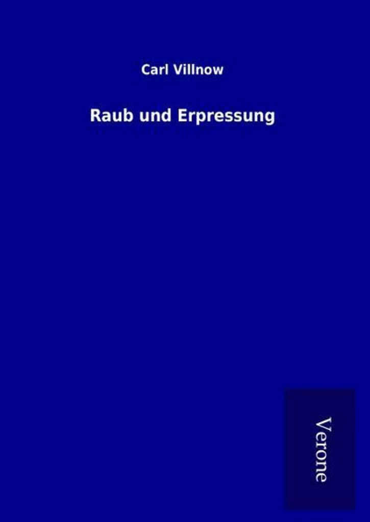 Raub und Erpressung