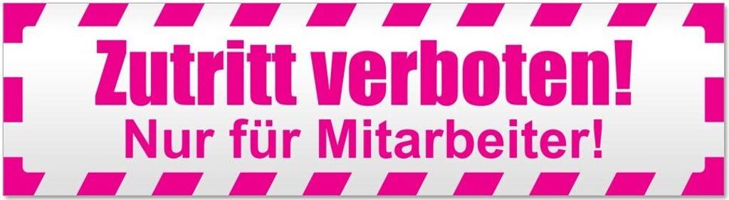 Kiwistar - Autoaufkleber - Pink - 20 x 5,3 cm - Zutritt verboten Mitarbeiter gestreift - Hinweis Aufkleber Sticker für Auto, Kfz, Fahrrad, PKW, LKW