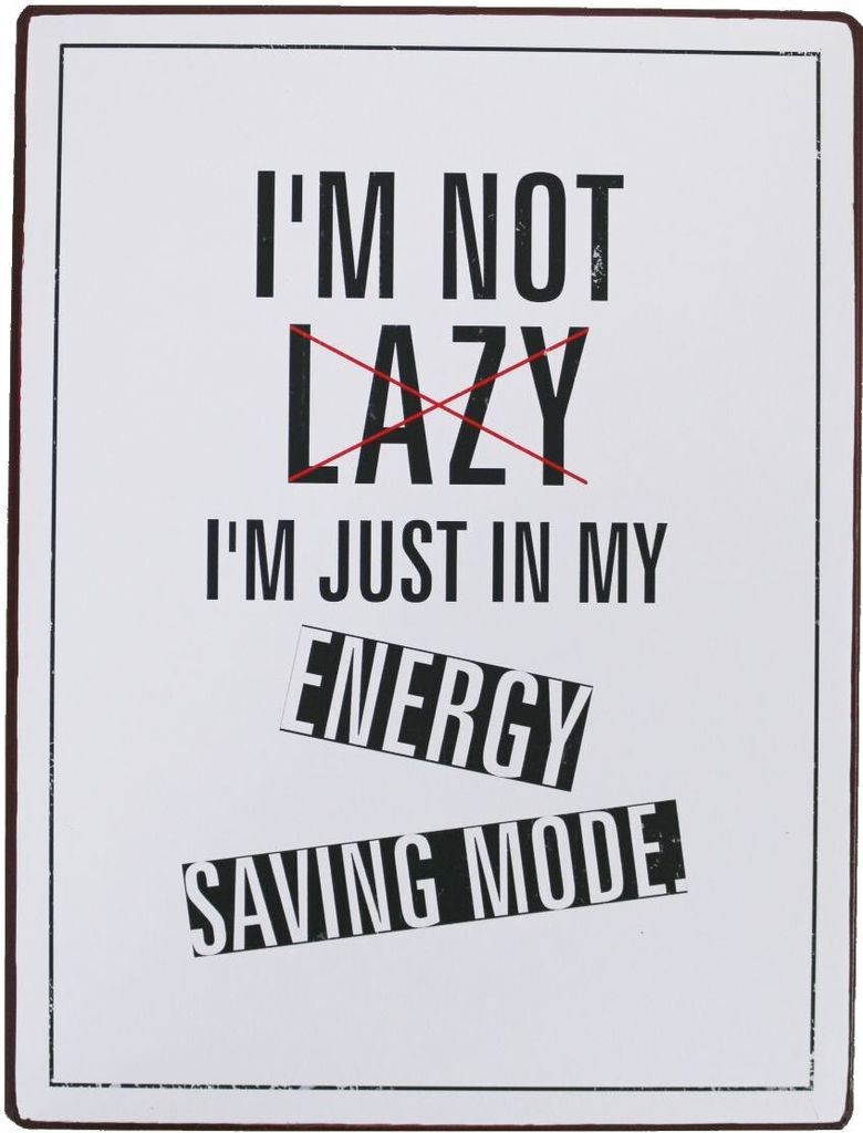 LaFinesse - I'm not LAZY... Metallschild