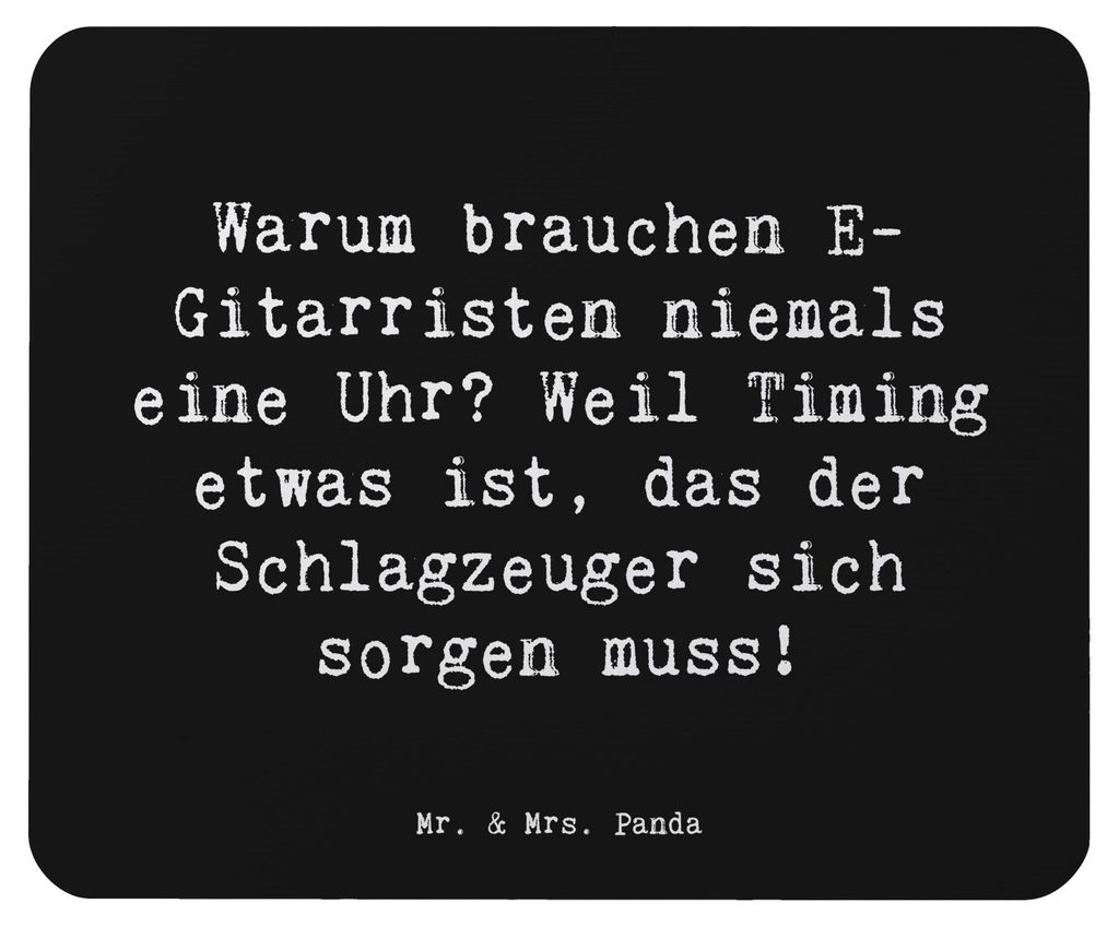 Mr. & Mrs. Panda Mauspad Spruch E-Gitarre Timing - Schwarz - Geschenk, Musikgenre, Schlagzeuger, Mouse Pad, Rhythmus, mousematte, Musiker, Instrume...