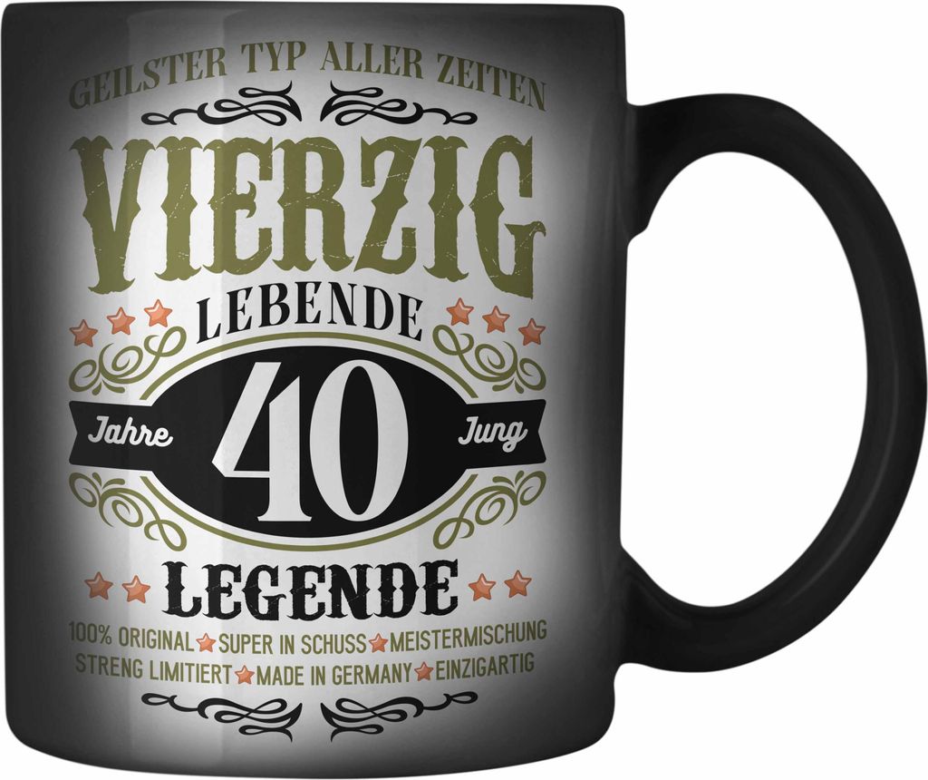 Trendation - 40. Geburtstag Farbwechsel Zauber-Tasse Mann Geschenk 40er Geschenkidee 40 Vater Männer Lustig Geschenke 40 Jahre Alt Streng Limitier...