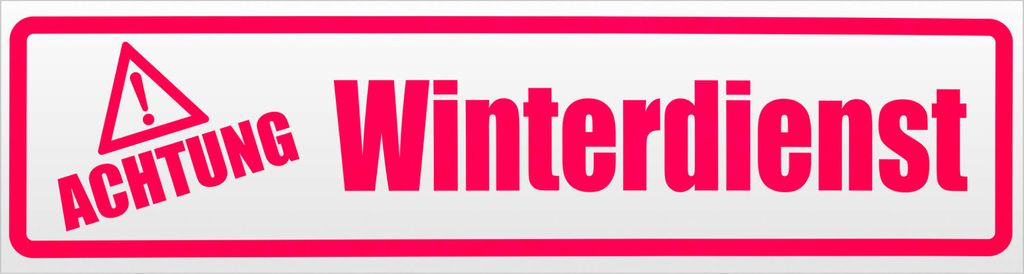 Kiwistar Achtung Winterdienst Magnetschild Schild magnetisch - 30cm Neonpink - Magnetfolie für Auto PKW Kfz