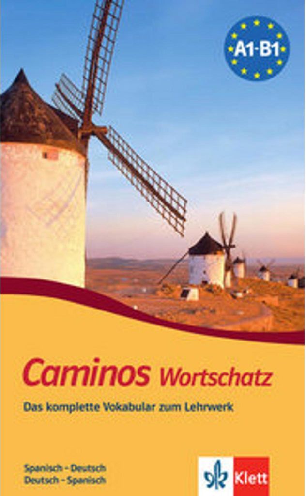 Caminos. Wortschatz, Spanisch - Deutsch, Deutsch - Spanisch