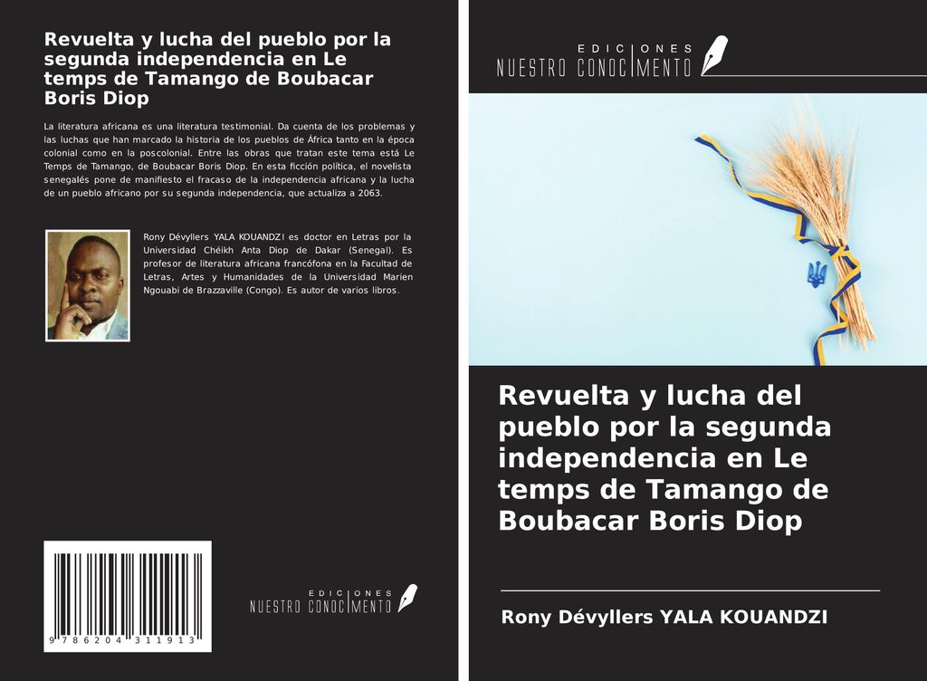 Revuelta y lucha del pueblo por la segunda independencia en Le temps de Tamango de Boubacar Boris Diop