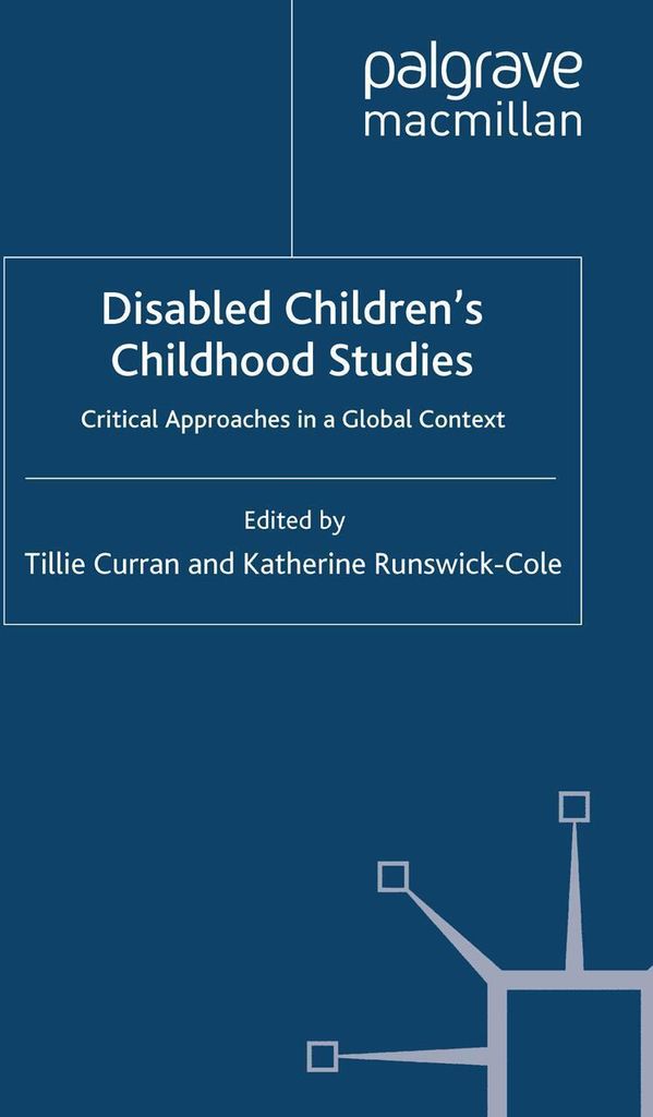 Disabled Children's Childhood Studies