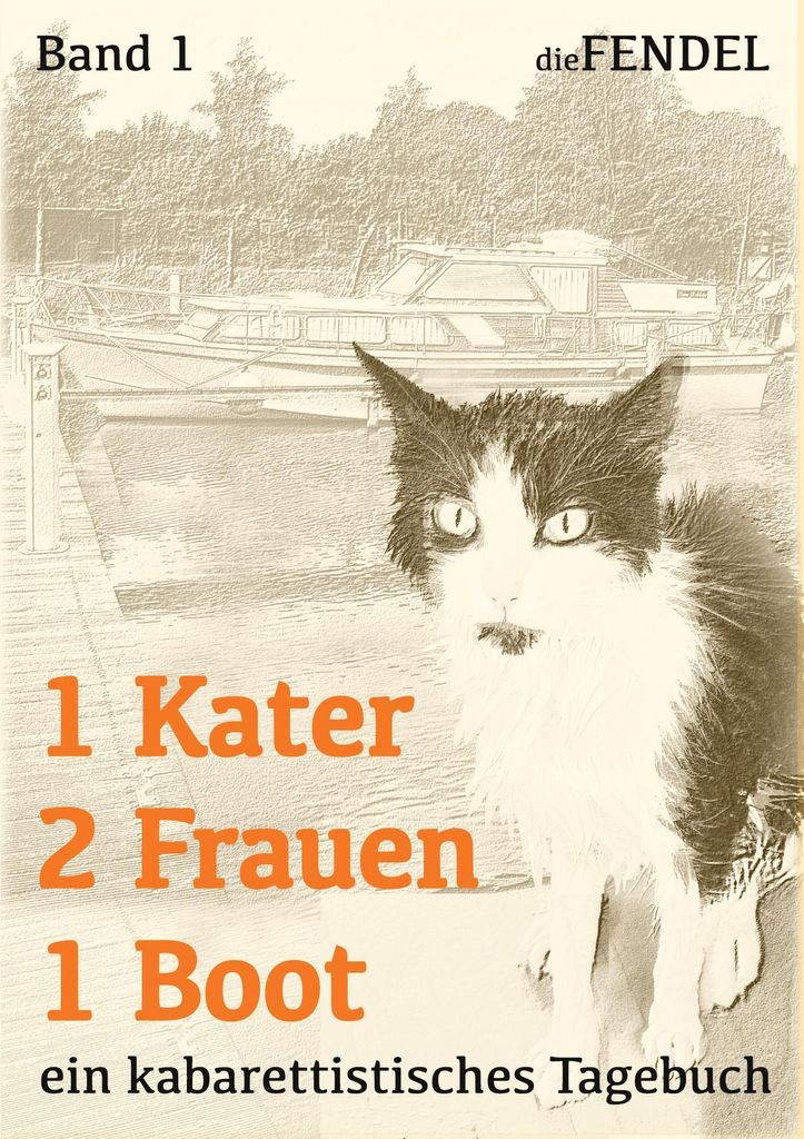 1 Kater 2 Frauen 1 Boot
