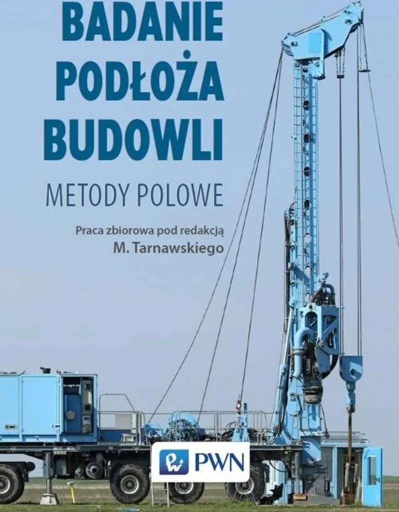 Livre technique Badanie podłoża budowli pour ingénieur en génie civil