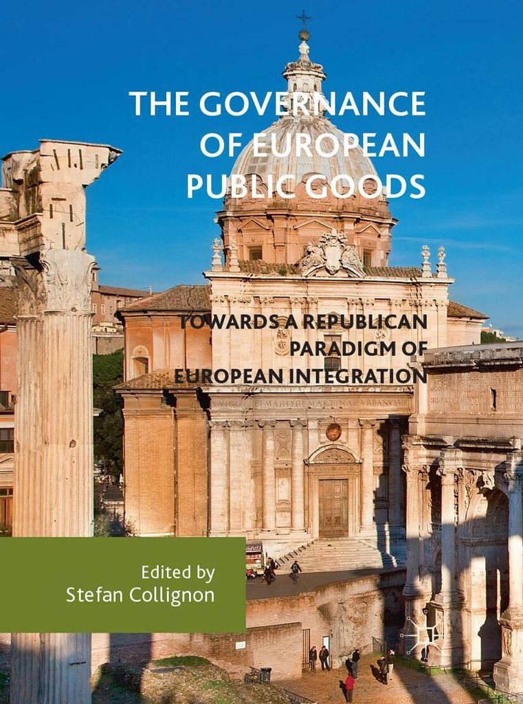The Governance of European Public Goods