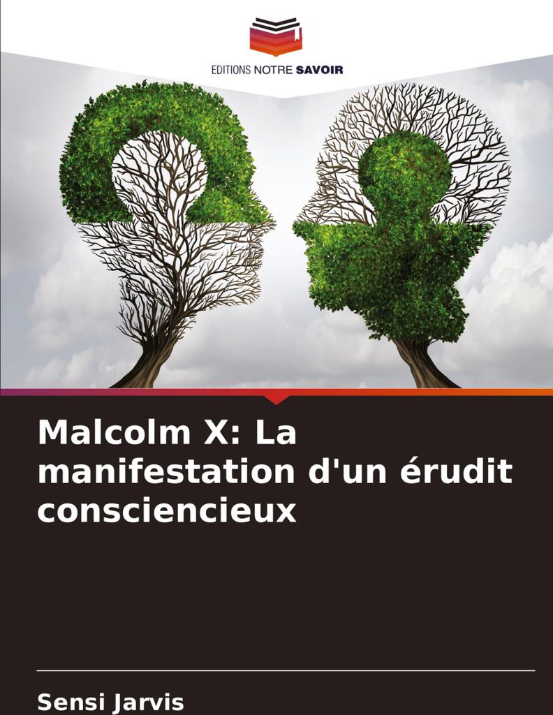 Malcolm X: La manifestation d'un érudit consciencieux