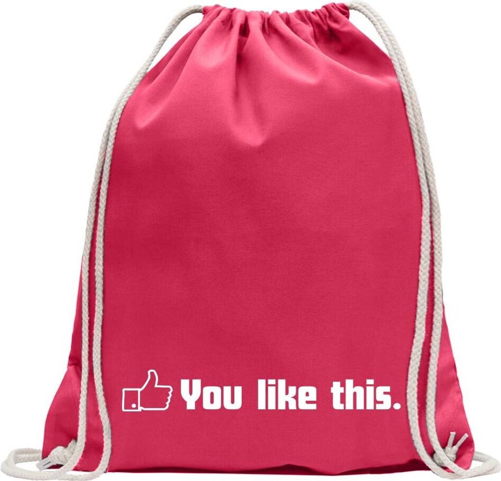 Kiwistar - Turnbeutel - pink - You like this - Fun Rucksack Sport Beutel Gymsack Baumwolle mit Ziehgurt