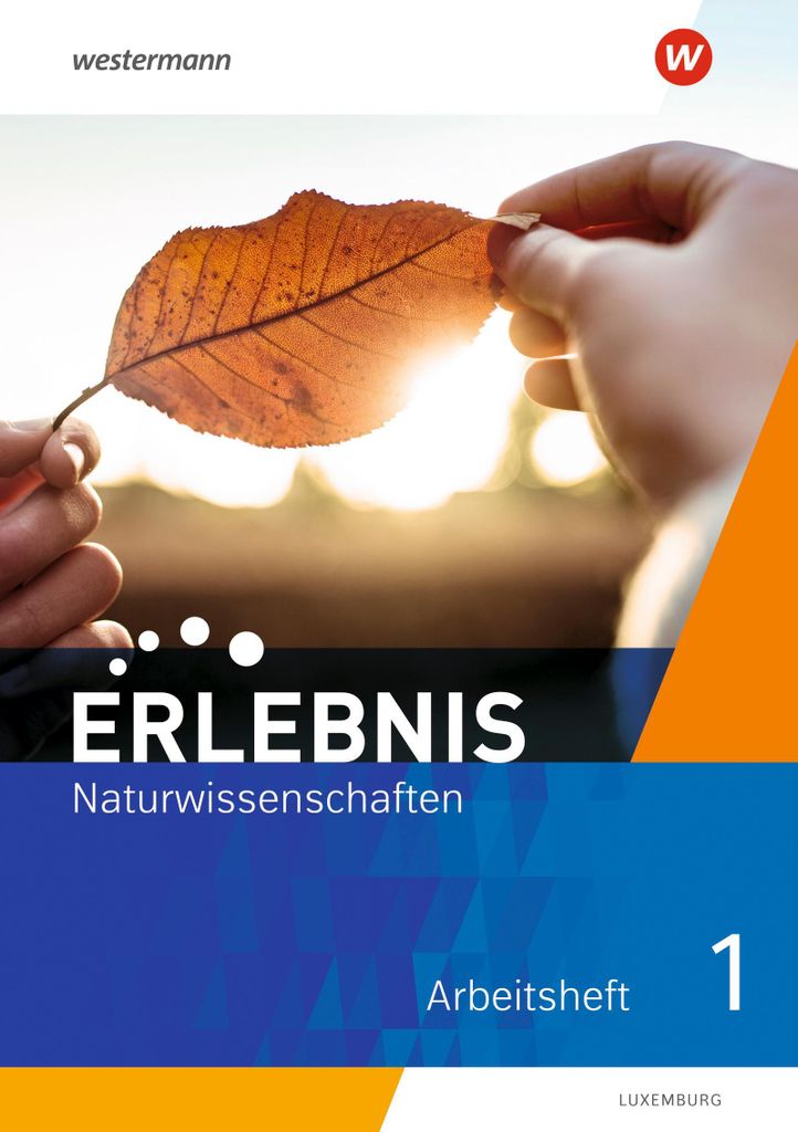 Erlebnis Naturwissenschaften - Ausgabe für 2021 Luxemburg