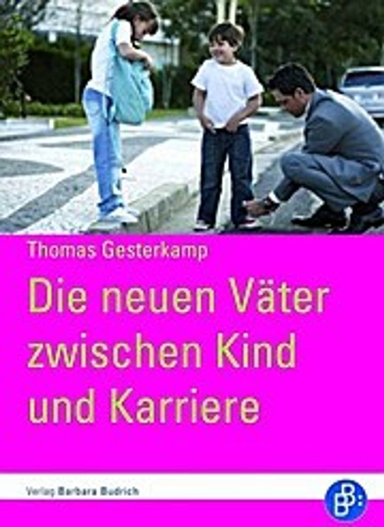 Die neuen Väter zwischen Kind und Karriere