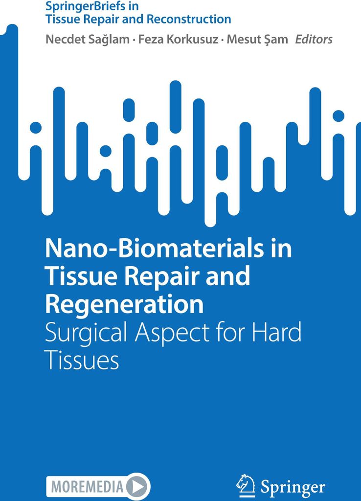 Nano-Biomaterials in Tissue Repair and Regeneration