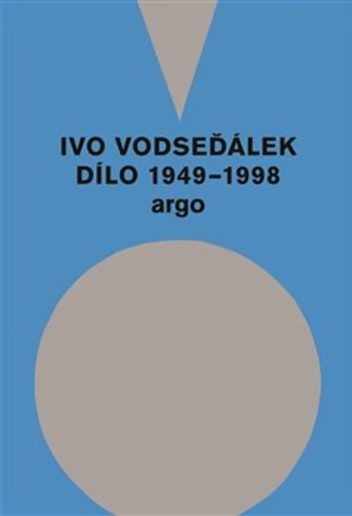 Anthologie Ivo Vodseďálek : Livre de Collection sur l'Art Dissident